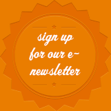 Sign up for our e-newsletter